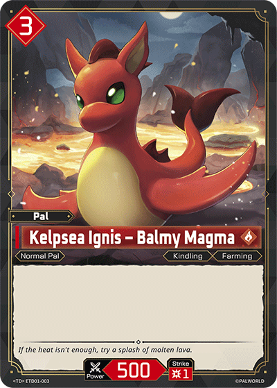 Kelpsea Ignis - Balmy Magma ETD01-003 Palworld TCG card