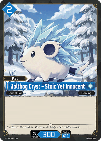 Jolthog Cryst - Stoic Yet Innocent ETD01-013 Palworld TCG card